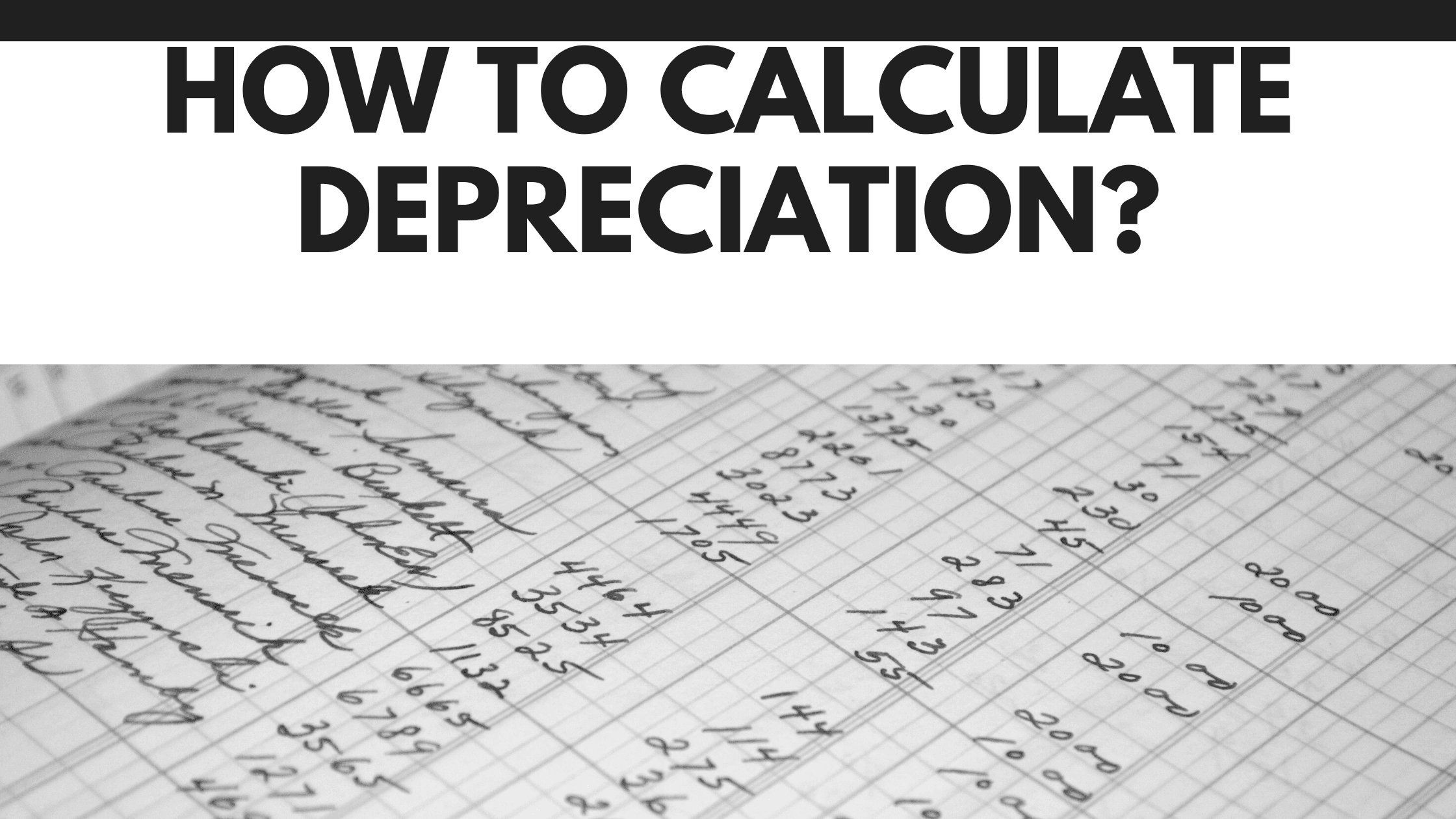 How to Calculate Depreciation? 2026