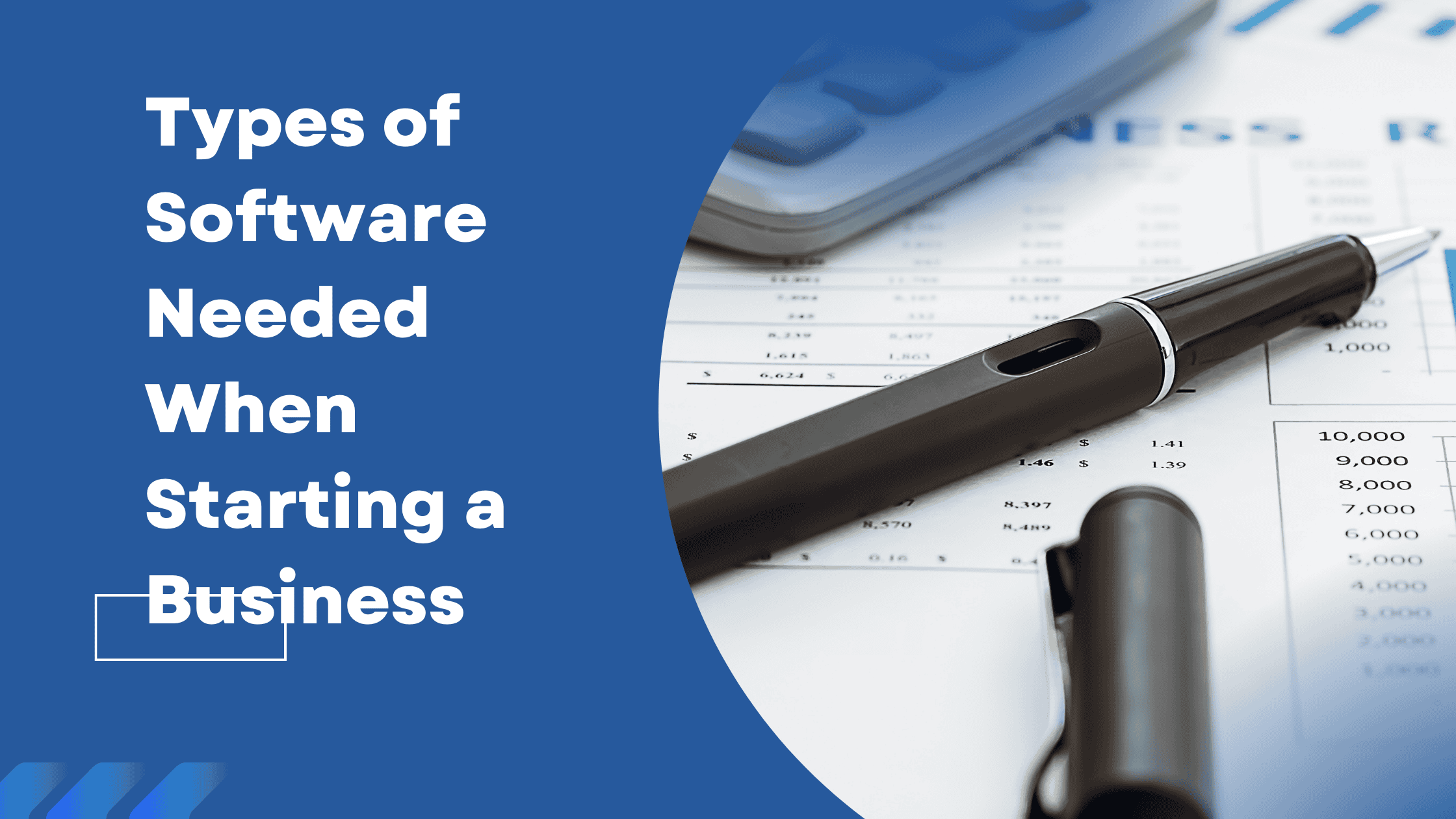 Types of Software Needed When Starting a Business