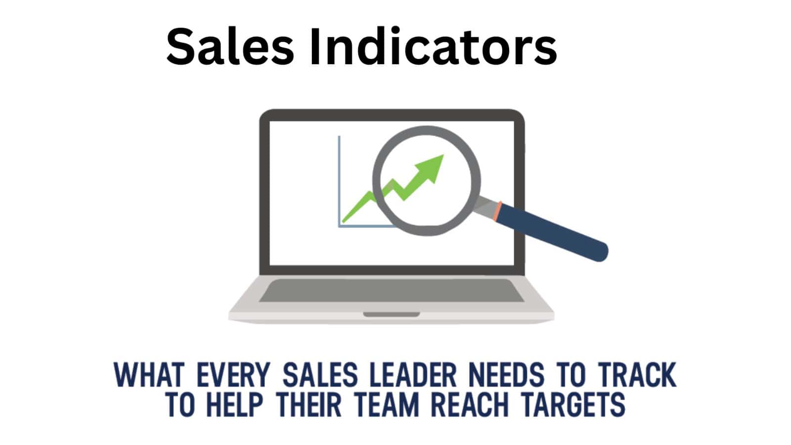 Sales indicators: what are they for?