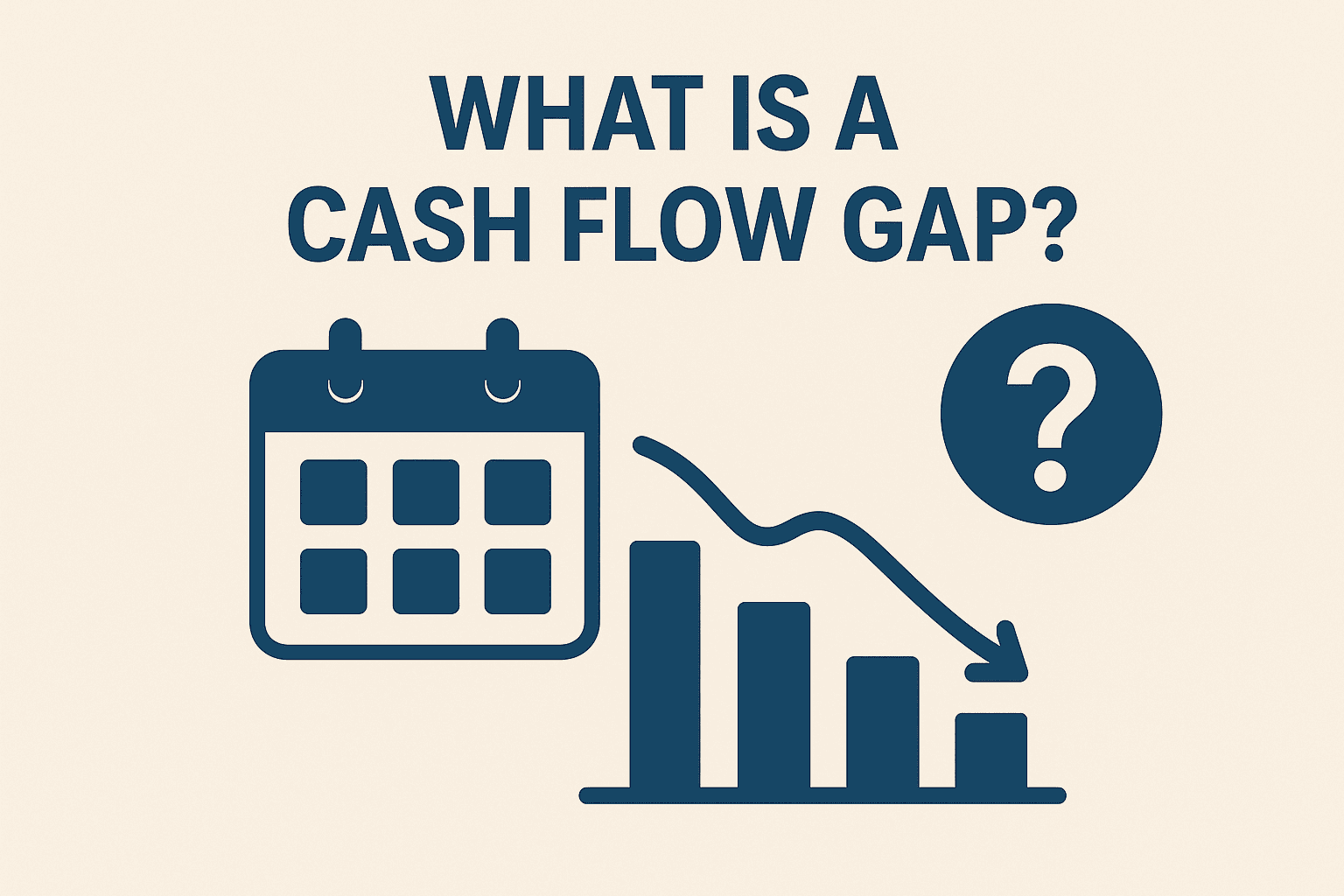 What Is a Cash Flow Gap? 4 Smart Tips to Fix It Fast